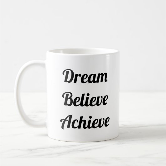 Mug Dream Believe Achieve Life Cote Drôle Jumbo (Gauche)