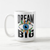 Mug Dream Big (Gauche)