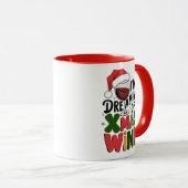Mug Dreaming of Xmas Wine – Festive Santa (Devant droit)