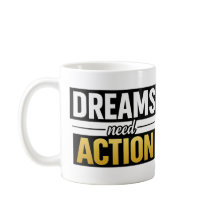 Dreams Need Action Typographie Motivationnelle Pre