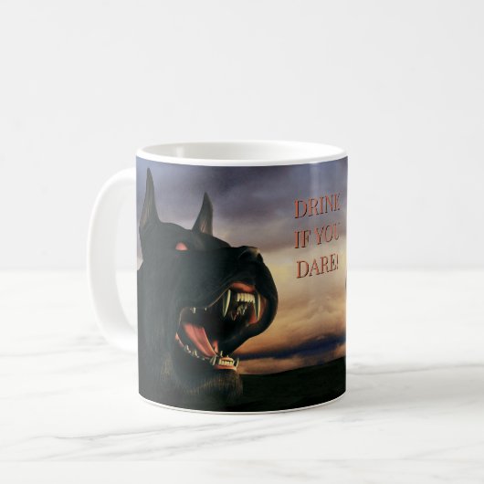 Mug Drink If You Dare! Big, black dog (Devant gauche)