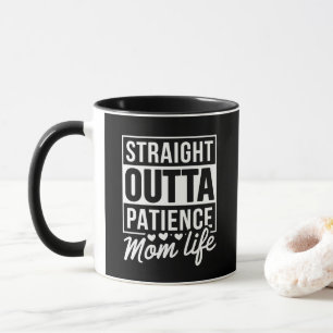 Mug Droit Dehors Patience - Maman Vie