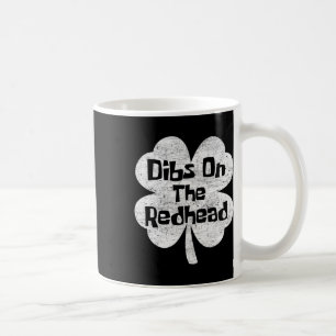 Mug Droit sur la rousse Drôle de St Patrick irlandais