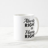 Mug Droits à l'avortement Égalité des droits humains (Devant droit)