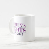 Mug Droits de la femme 1973 - 2022 (Devant gauche)