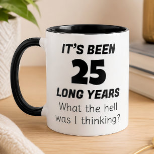 Mug Drôle 25e Anniversaire