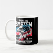 Mug Drôle 4 juillet Le Système Métrique Cant Mesure F (Gauche)