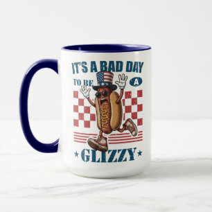 Mug Drôle 4 juillet Mauvaise journée pour être un Gliz