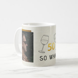 Mug Drôle 50 Et Alors Anniversaire Personnalisé avec P