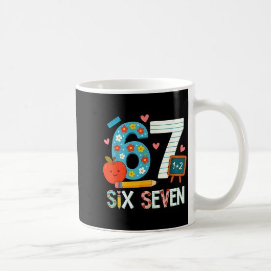 Mug Drôle 6 7 Six Sept Mème 67 Enseignant Pour Hommes (Droite)