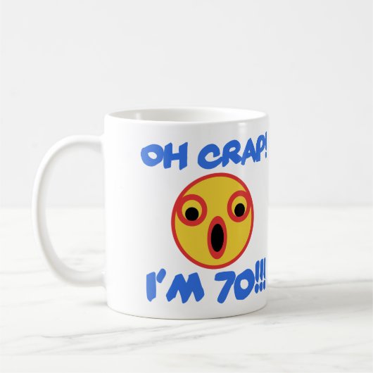 Mug Drôle 70e anniversaire Gag cadeau (Gauche)