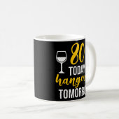 Mug Drôle 80 Anniversaire Citation Hommes Femmes 80 An (Devant droit)
