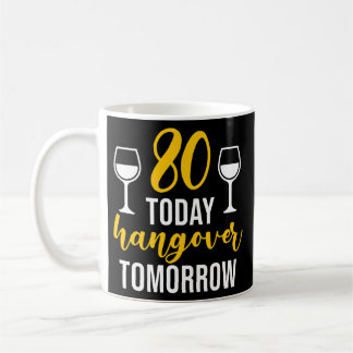 Mug Drôle 80 Anniversaire Citation Hommes Femmes 80 An