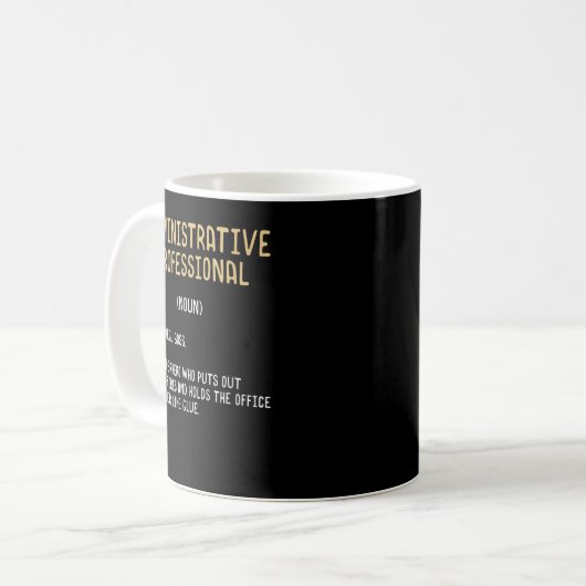 Mug Drôle administratif professionnel définition cadea (Devant gauche)