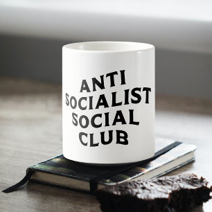 Mug Drôle Anti Socialiste Social Club Socialisme