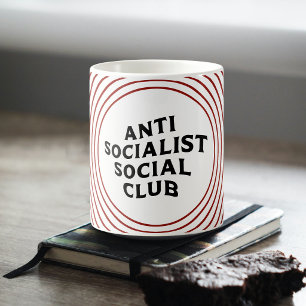 Mug Drôle Anti Socialiste Social Club Socialisme