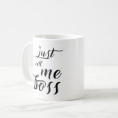 Mug Drôle appelez- quemoi les citations m'appellent (Devant gauche)