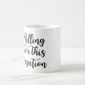 Mug Drôle avocat, je vous facture pour cette conversat (Centre)