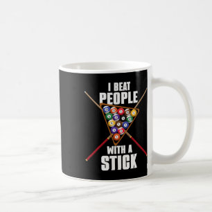 Mug Drôle Billiards Billiard Rack I Battre Les Gens Av
