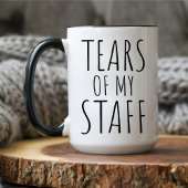 Mug Drôle Boss Day Cadeau, Larmes de mon personnel, Em