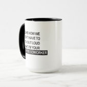 Mug Drôle cadeau Coworker, Je suis votre Coworker favo (Devant gauche)