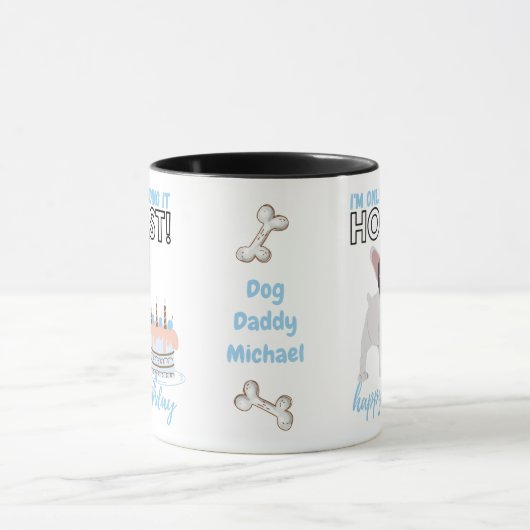 Mug Drôle cadeau d'anniversaire pour French Bulldog Ma (Centre)