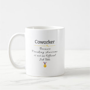 Mug Drôle cadeau d'appréciation Coworker