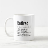 Mug Drôle cadeau de définition à la retraite pour le s (Gauche)