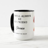 Mug Drôle cadeau pour la meilleure amie fille d'annive (Devant gauche)