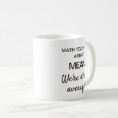 Mug Drôle cadeau pour l'enseignant de mathématiques ca (Devant droit)