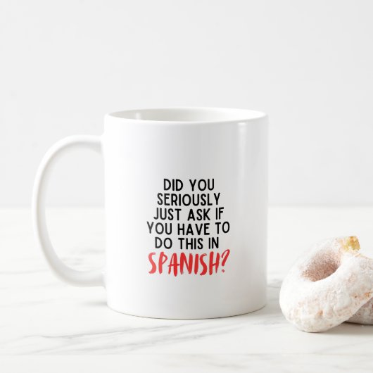Mug Drôle Cadeaux d'enseignant espagnol (Avec donut)