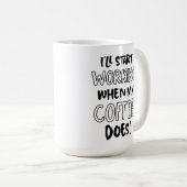 Mug Drôle café sarcastique Bureau de caféine (Devant droit)