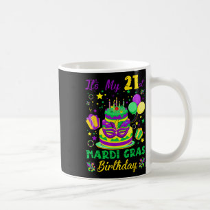 Mug Drôle C'est My 21st Mardi Gras Birthday King Cake