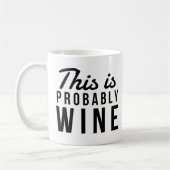 Mug Drôle C'Est Probablement Vin Black Font État (Gauche)