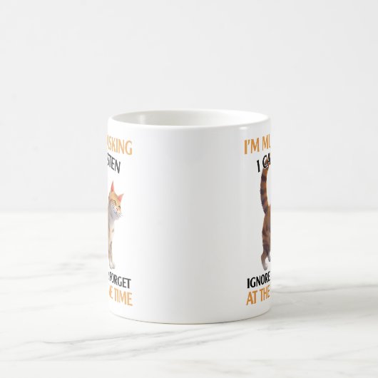 Mug Drôle Chat Multitâche Dire (Centre)