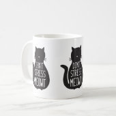 Mug Drôle Chat Noir Ne Stress Pas Meowt (Devant gauche)