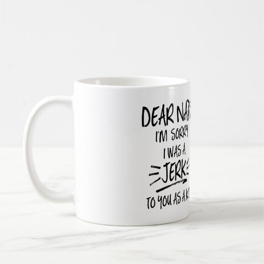 Mug Drôle Cher Naps citation (Gauche)