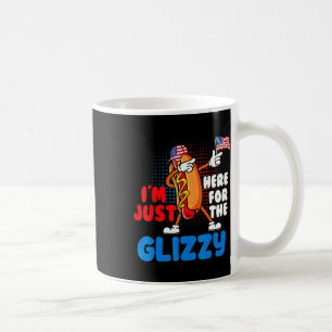 Mug Drôle Chien Chaud Je suis juste ici pour le Glizzy