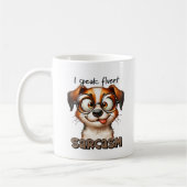 Mug Drôle Chien Je Parle Fluent Sarcasme Typographie (Gauche)