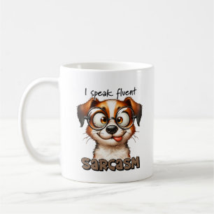 Mug Drôle Chien Je Parle Fluent Sarcasme Typographie
