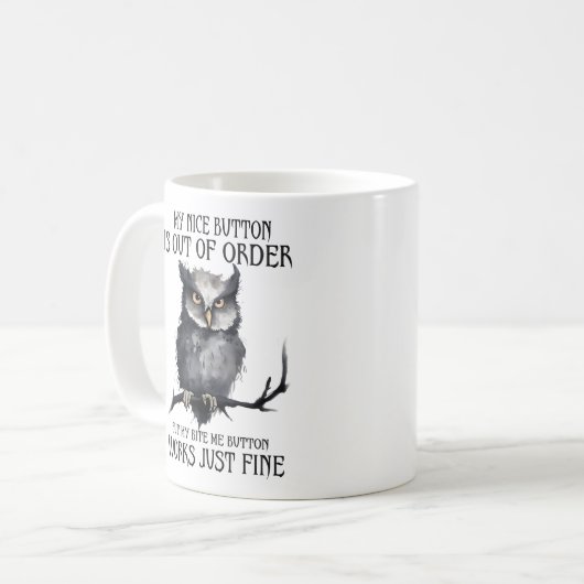 Mug Drôle Chouette Grumpy Dit (Devant gauche)