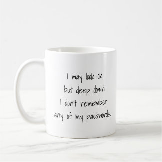 Mug Drôle Citation de mot de passe oublié Texte person