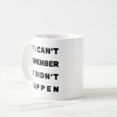 Mug Drôle Citation Sarcastique perte de mémoire cadeau (Devant gauche)