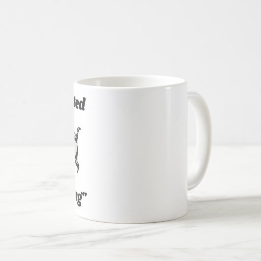 Mug Drôle Citation Vet : Il A Commencé Ce Chien Matin (Devant droit)