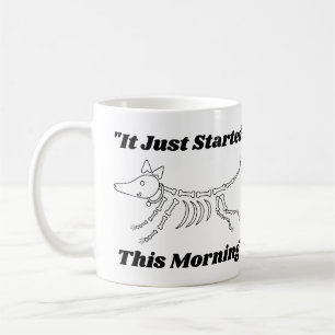 Mug Drôle Citation Vet : Il A Commencé Ce Chien Matin