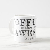 Mug Drôle coworker personnalisé typographie citation c (Devant gauche)