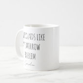 Mug Drôle Coworkers Citation cadeau de bureau personna (Devant gauche)