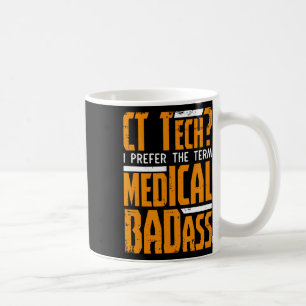 Mug Drôle Ct Tech Radiologie Ct Ct Scan - Médicale Mau