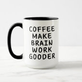 Mug Drôle de café rend le cerveau plus intelligent (Gauche)