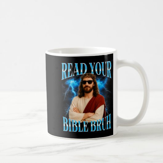 Mug Drôle de chrétien lis ta Bible mec (Droite)